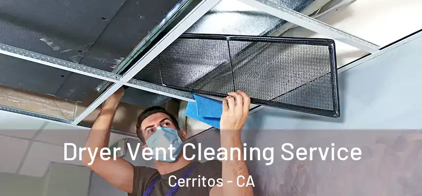 Dryer Vent Cleaning Service Cerritos - CA